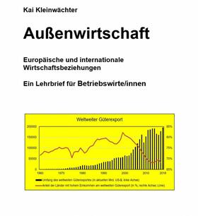 Kleinwächter |  Außenwirtschaft Europäische und internationale Wirtschaftsbeziehungen | eBook | Sack Fachmedien