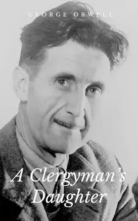 Orwell |  A Clergyman's Daughter | eBook | Sack Fachmedien