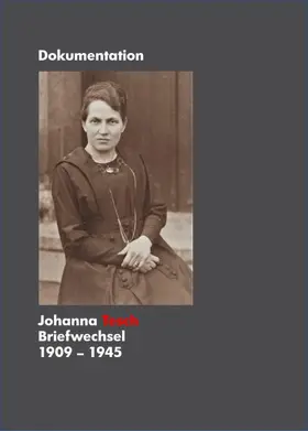 Tesch / Wesp / Roitsch |  Johanna Tesch Briefwechsel 1909 - 1945 | eBook | Sack Fachmedien