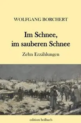 Borchert |  Im Schnee, im sauberen Schnee | Buch |  Sack Fachmedien