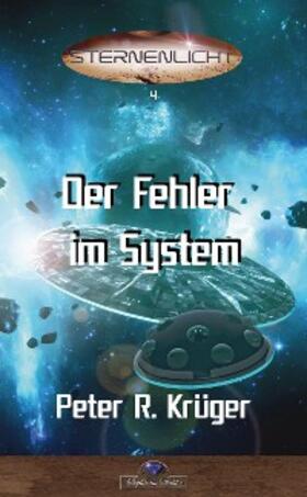 Krüger |  Der Fehler im System | eBook | Sack Fachmedien