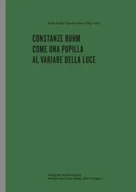 Rollig / Slanar |  Constanze Ruhm. Come una pupilla al variare della luce | Buch |  Sack Fachmedien