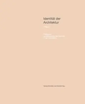 Schneider / Schröder |  Identität der Architektur. Band V: Raum - Positionen zur Bedeutung des Raumes in der Architektur | Buch |  Sack Fachmedien