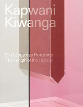 Ruhkamp |  Kapwani Kiwanga. Die Länge des Horizonts / Kapwani Kiwanga. The length of the horizon | Buch |  Sack Fachmedien