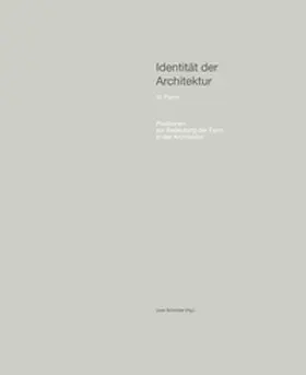 Schröder |  Identität der Architektur VI - Positionen zur Bedeutung der Form in der Architektur | Buch |  Sack Fachmedien