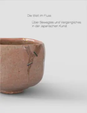 Wagner K / von der Schulenburg |  Die Welt im Fluss. Über Bewegtes und Vergängliches in der Japanischen Kunst | Buch |  Sack Fachmedien