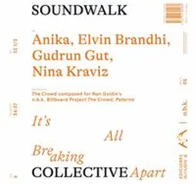 Babias / Edelsztein |  Soundwalk Collective&nbsp;It’s All Breaking Apart = n.b.k. Record #5 | Sonstiges |  Sack Fachmedien