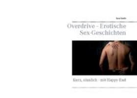 Smith |  Overdrive - Erotische Sex-Geschichten | Buch |  Sack Fachmedien