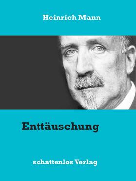 Mann |  Enttäuschung | eBook | Sack Fachmedien