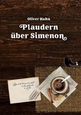 Hahn |  Plaudern über Simenon | Buch |  Sack Fachmedien