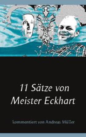 Müller |  11 Sätze von Meister Eckhart | Buch |  Sack Fachmedien