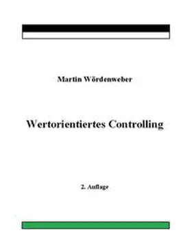 Wördenweber |  Wertorientiertes Controlling | Buch |  Sack Fachmedien