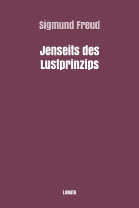 Freud |  Jenseits des Lustprinzips | eBook | Sack Fachmedien