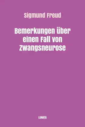 Freud |  Bemerkungen über einen Fall von Zwangsneurose | eBook | Sack Fachmedien