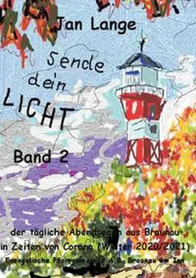 Lange |  Sende dein Licht - Band 2 | Buch |  Sack Fachmedien