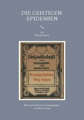 Hellpach / Schott |  Die geistigen Epidemien | Buch |  Sack Fachmedien