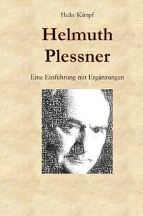 Kämpf |  Helmuth Plessner. Eine Einführung mit Ergänzungen | Buch |  Sack Fachmedien