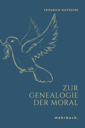 Nietzsche / Verlag |  Zur Genealogie der Moral | eBook | Sack Fachmedien
