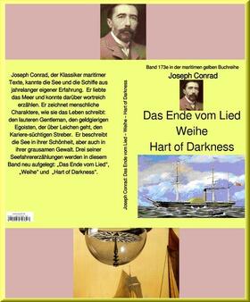 Conrad |  Joseph Conrad: Das Ende vom Lied – Weihe – Hart of Darkness: | eBook | Sack Fachmedien