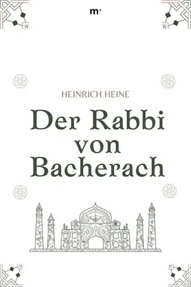 Heine / Verlag |  Der Rabbi von Bacherach | eBook | Sack Fachmedien