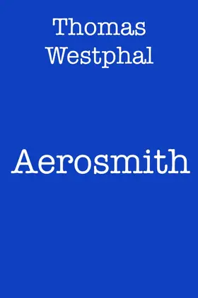 Westphal | Aerosmith | E-Book | sack.de