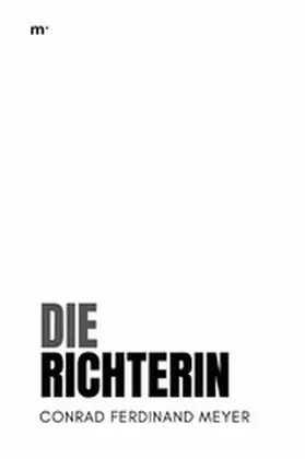 Meyer / Verlag |  Die Richterin | eBook | Sack Fachmedien