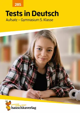 Hufschmid |  Übungsheft mit Tests in Deutsch - Aufsatz Gymnasium 5. Klasse | eBook | Sack Fachmedien