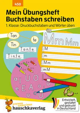 Maier |  Mein Übungsheft Buchstaben schreiben lernen 1. Klasse: Druckbuchstaben und Wörter üben | eBook | Sack Fachmedien