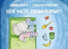 Hauke |  Gute Nacht, Edgar Elefant! | Buch |  Sack Fachmedien