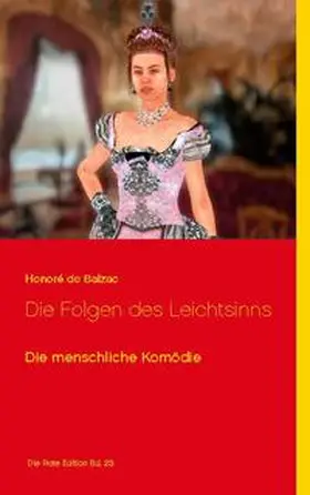 Balzac |  Die Folgen des Leichtsinns | Buch |  Sack Fachmedien