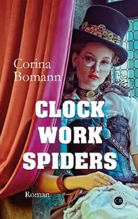 Bomann |  Clockwork Spiders | Buch |  Sack Fachmedien