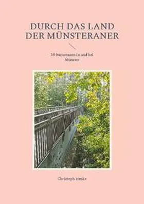 Henke |  Durch das Land der Münsteraner | Buch |  Sack Fachmedien