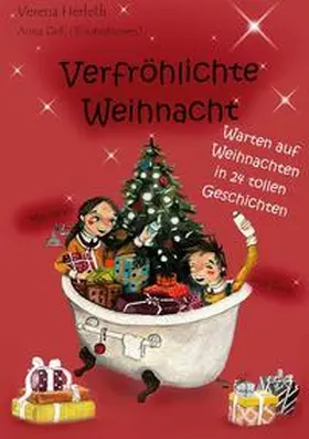 Herleth / Grill |  Verfröhlichte Weihnacht | Buch |  Sack Fachmedien