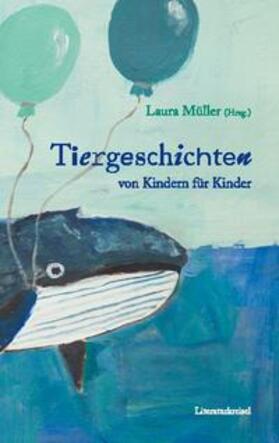 Müller |  Tiergeschichten | Buch |  Sack Fachmedien