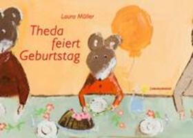 Müller |  Theda feiert Geburtstag | Buch |  Sack Fachmedien