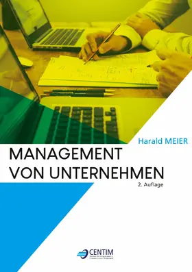 Meier / Deimel / Maikranz | Management von Unternehmen | E-Book | sack.de