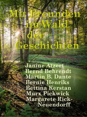 Behrendt |  Mit Freunden im Wald der Geschichten | eBook | Sack Fachmedien