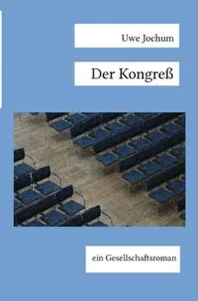 Jochum |  Der Kongreß | Buch |  Sack Fachmedien