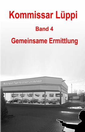 Schmitz |  Kommissar Lüppi - Band 4 | eBook | Sack Fachmedien
