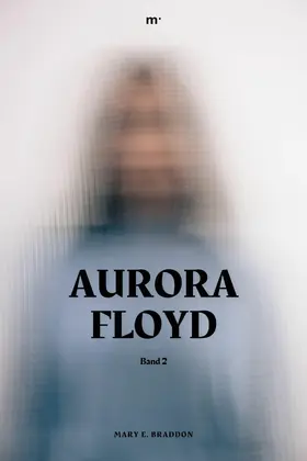 Braddon / Verlag |  Aurora Floyd | eBook | Sack Fachmedien