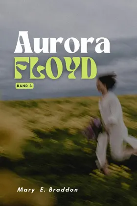 Braddon / Verlag |  Aurora Floyd | eBook | Sack Fachmedien