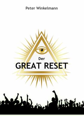 Winkelmann |  Der Great Reset | eBook | Sack Fachmedien