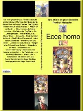 Nietzsche |  Ecco homo  –  Band 237 in der gelben Buchreihe – bei Jürgen Ruszkowski | eBook | Sack Fachmedien