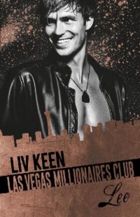 Keen / Lichters |  Millionaires Club: Las Vegas Millionaires Club | eBook | Sack Fachmedien