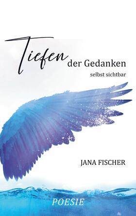 Fischer |  Tiefen der Gedanken | eBook | Sack Fachmedien