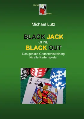 Lutz |  Black Jack ohne Black Out | eBook | Sack Fachmedien