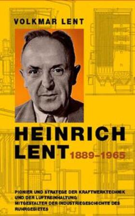 Lent |  Heinrich Lent 1889¿1965 | Buch |  Sack Fachmedien