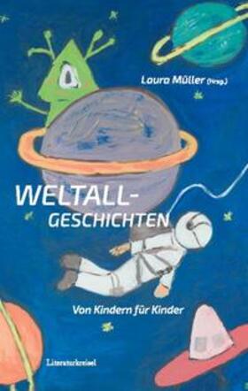 Müller |  Weltallgeschichten | Buch |  Sack Fachmedien