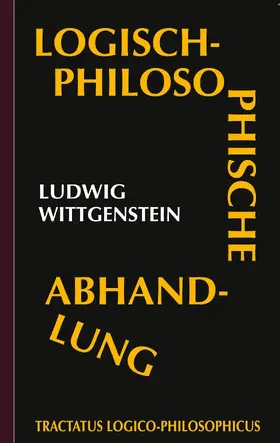 Wittgenstein / AuraBooks |  Tractatus logico-philosophicus (Logisch-philosophische Abhandlung) | eBook | Sack Fachmedien