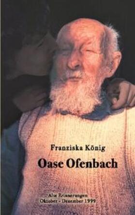 König |  Oase Ofenbach | Buch |  Sack Fachmedien